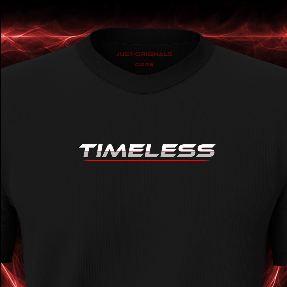 Close-up of the JUST-ORIGINALS™ LIFESTYLE CORE Unisex TIMELESS II design on a BlackPulse™ premium black t-shirt, featuring white TIMELESS typography with a red center accent line, red underline, and premium neck label.