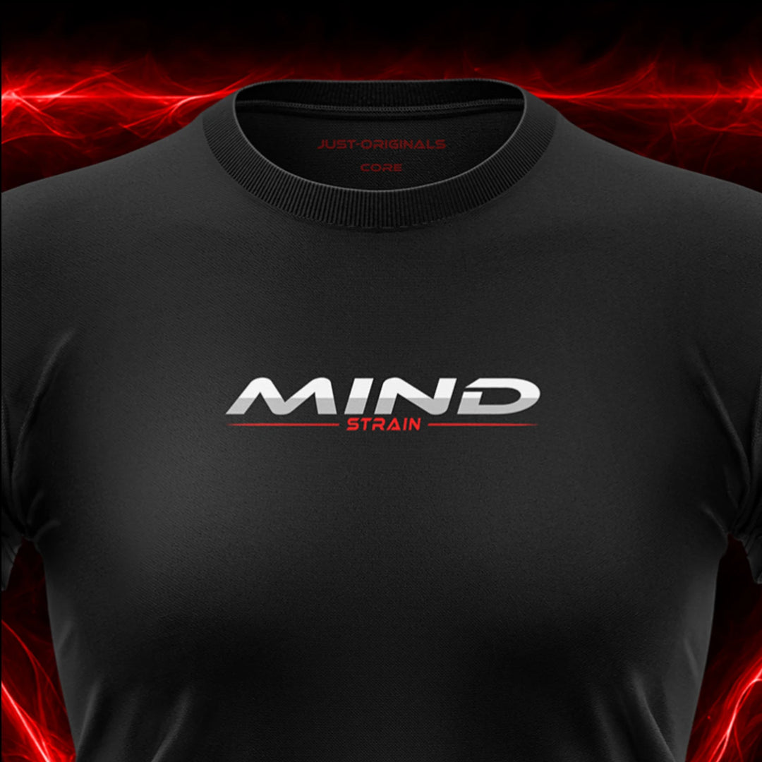 Close-up of the JUST-ORIGINALS™ MAXPULSE™ CORE Women MIND STRAIN design on a BlackPulse™ performance t-shirt, featuring white and silver MIND typography, red STRAIN text, red accent line, red premium neck label, and premium athletic fabric.