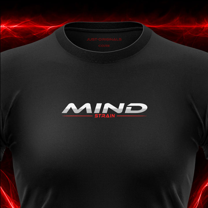 Close-up of the JUST-ORIGINALS™ MAXPULSE™ CORE Women MIND STRAIN design on a BlackPulse™ performance t-shirt, featuring white and silver MIND typography, red STRAIN text, red accent line, red premium neck label, and premium athletic fabric.