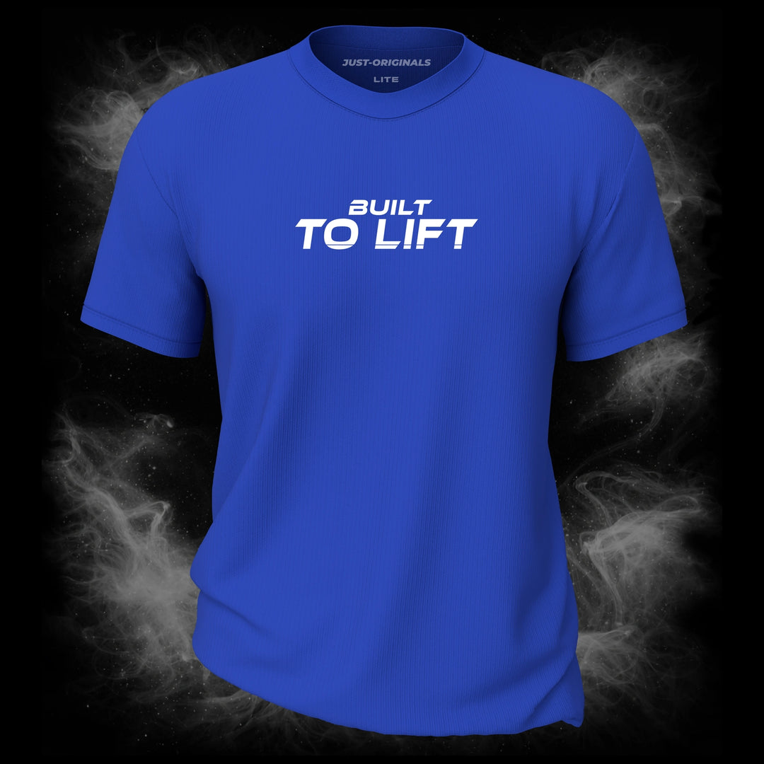 MAXPULSE™ LITE | BUILT TO LIFT | Unisex Essential Tee | White motivational text design on RoyalPulse™ shirt | Featured in MAXPULSE™ LITE Unisex Essential Tee