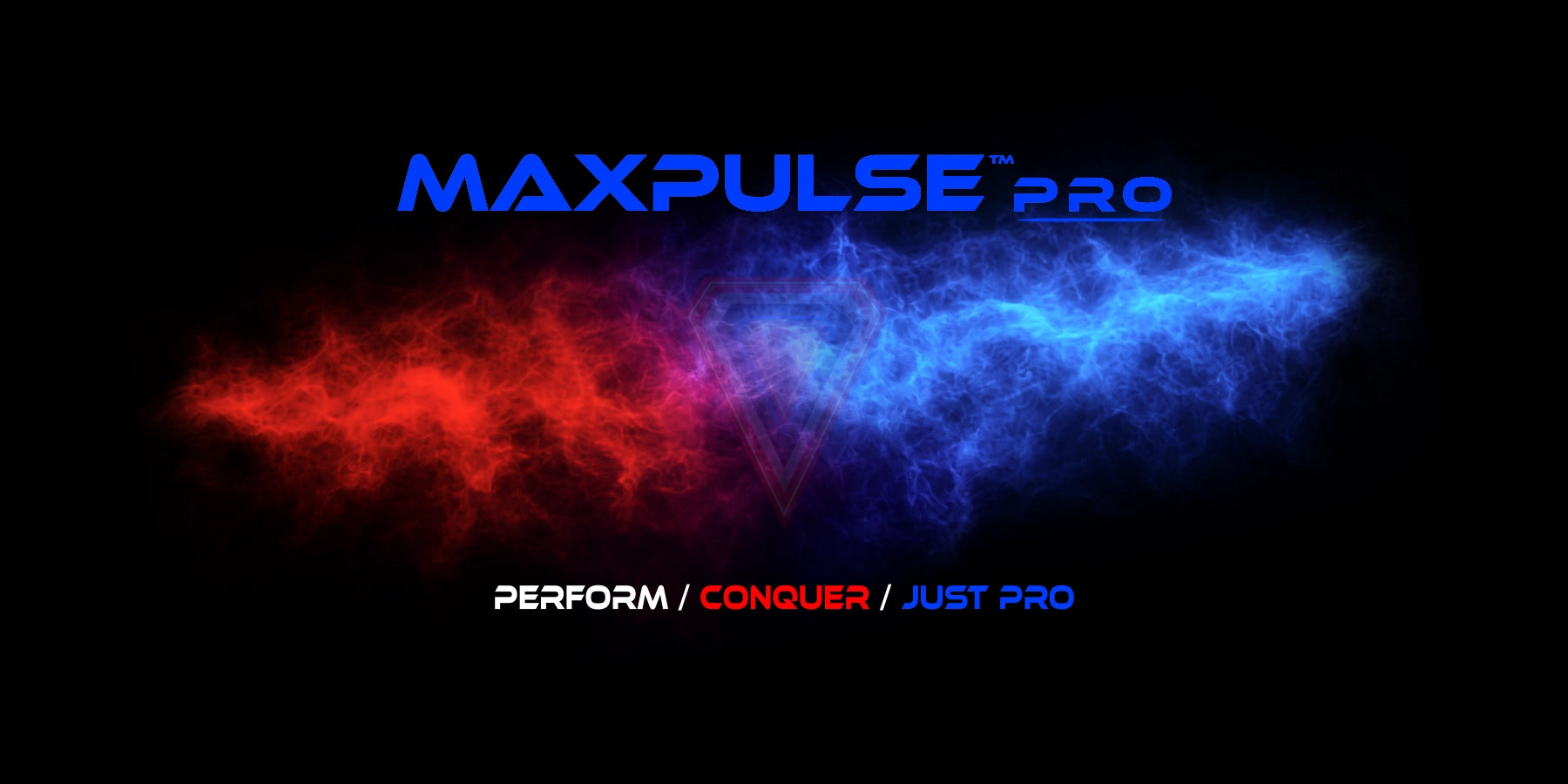 MAXPULSE™ PRO collection banner featuring red and blue dual-energy smoke on a black background with the MAXPULSE™ PRO emblem, representing elite performance and precision from JUST-ORIGINALS™